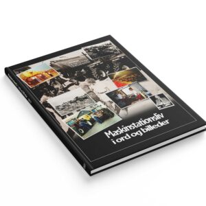 Maskinstationsliv - i ord og billeder (1. årgang 2022)